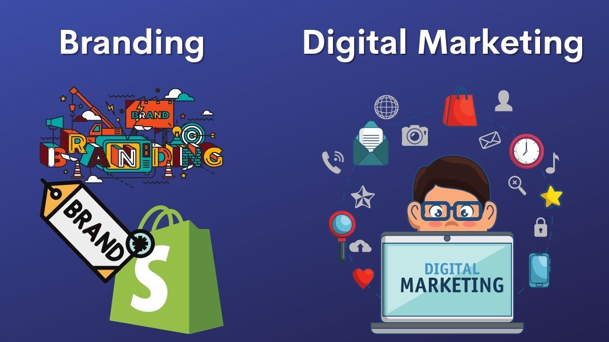 Branding vs Digital Marketing